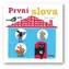 Svojtka & Co. Pierwsze słowa / od 1 roku