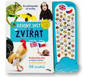Svojtka & Co. Encyklopedia z dźwiękami Niesamowity świat zwierząt 