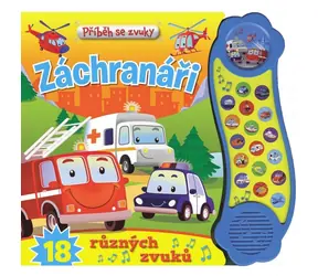 Svojtka i spółka. Opowiadanie z dźwiękami: Ratownicy - 18 różnych dźwięków / od 3 lat