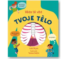 Svojtka & Co. Twoje ciało - nauka Cię wita / od 3 lat