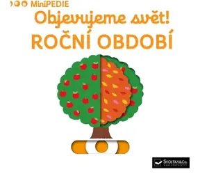 Svojtka & Co. MiniPEDIA Odkrywanie świata! Pory roku / od 12 miesięcy