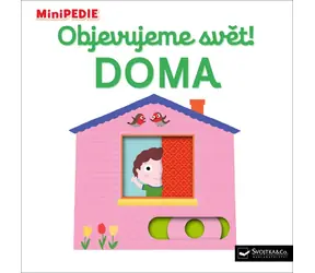 Svojtka & Co. MiniPEDIA Odkrywanie świata! W domu / od 12 miesięcy