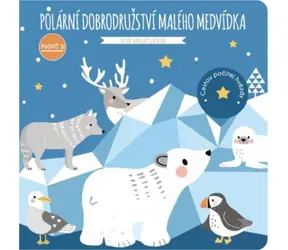Svojtka & Co. Rozświetl: Polarna przygoda małego misia / od 3 lat