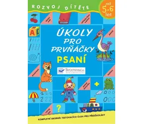Svojtka & Co. Zadania dla pierwszoklasistów - Pisanie od 5-6 lat / od 5 lat