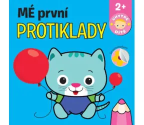 Svojtka i spółka Moje pierwsze przeciwieństwa - Mądre dziecko / od 2 lat