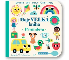 Svojtka & Co. Moja Wielka Księga - Pierwsze Słowa / od 1 roku