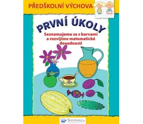 Svojtka i spółka Pierwsze zadania: Poznajemy kolory i rozwijamy zdolności matematyczne / od 5 lat