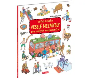 Duża księga WESOŁYCH BZDUR dla małych gawędziarzy