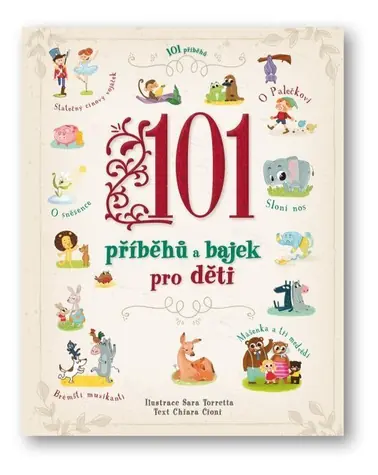 Svojtka i spółka 101 opowieści i bajek dla dzieci / od 3 lat