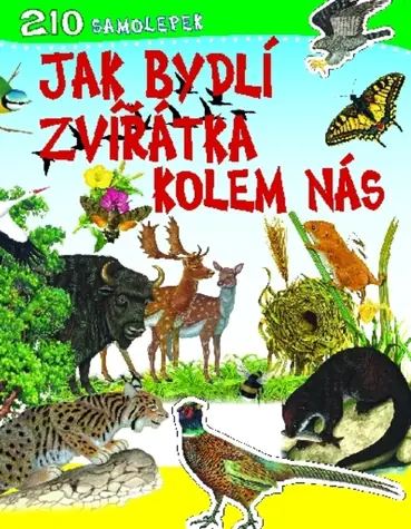 Svojtka & Co. Jak żyją wokół nas zwierzęta