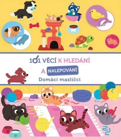 Svojtka & Co. 101 rzeczy do znalezienia i przyklejenia Zwierzęta / od 3 lat